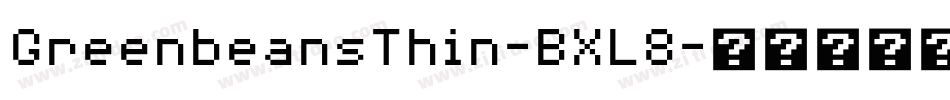 GreenbeansThin-BXL8字体转换
