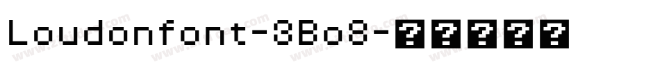 Loudonfont-3Bo8字体转换