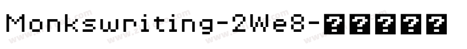 Monkswriting-2We8字体转换