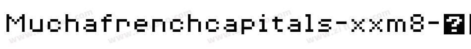 Muchafrenchcapitals-xxm8字体转换