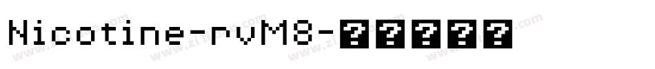 Nicotine-rvM8字体转换