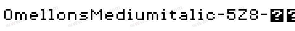 OmellonsMediumitalic-5Z8字体转换