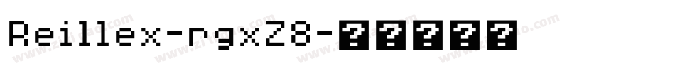 Reillex-rgxZ8字体转换