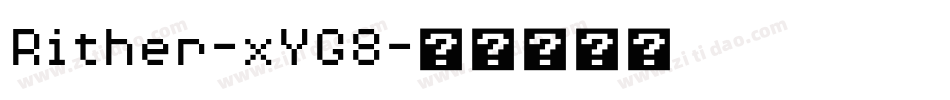 Rither-xYG8字体转换