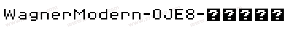 WagnerModern-OJE8字体转换