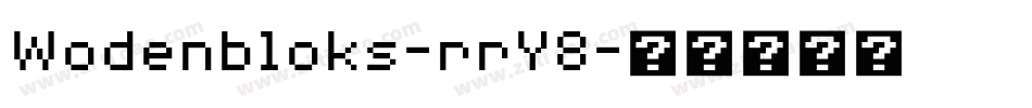 Wodenbloks-rrY8字体转换