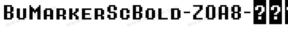 BuMarkerScBold-ZOA8字体转换