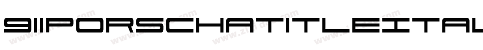 911PorschaTitleItalic-Z3YB字体转换