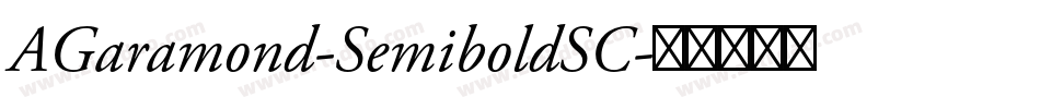 AGaramond-SemiboldSC字体转换