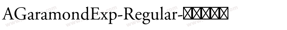 AGaramondExp-Regular字体转换