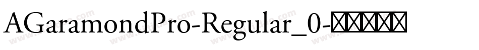 AGaramondPro-Regular_0字体转换