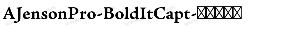AJensonPro-BoldItCapt字体转换