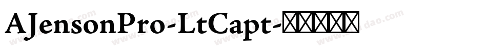 AJensonPro-LtCapt字体转换