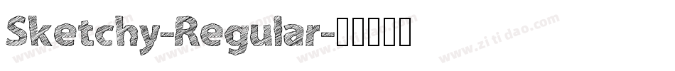 Sketchy-Regular字体转换