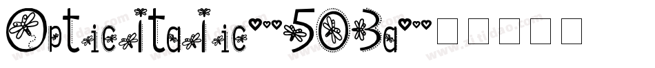 OpticItalic-503a字体转换