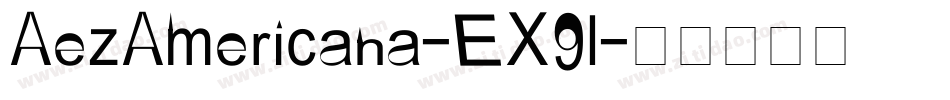 AezAmericana-EX9l字体转换