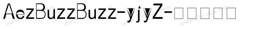 AezBuzzBuzz-yjyZ字体转换