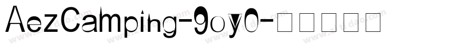 AezCamping-9oy0字体转换