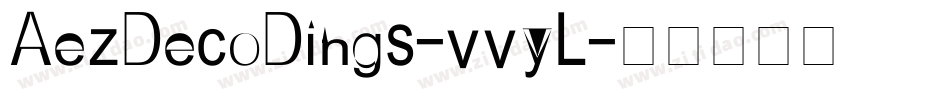AezDecoDings-vvyL字体转换