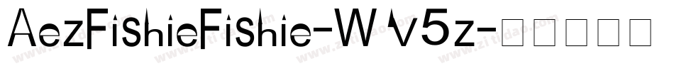AezFishieFishie-WV5z字体转换