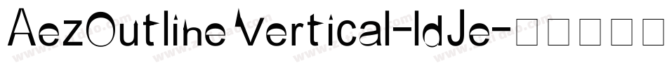 AezOutlineVertical-ldJe字体转换
