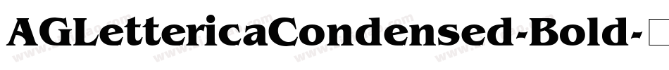 AGLettericaCondensed-Bold字体转换