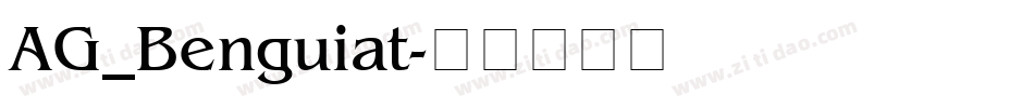 AG_Benguiat字体转换