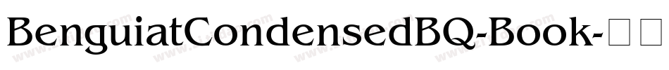 BenguiatCondensedBQ-Book字体转换