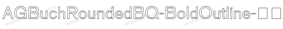AGBuchRoundedBQ-BoldOutline字体转换