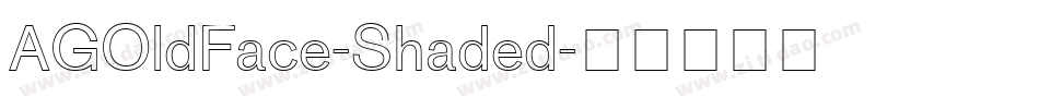 AGOldFace-Shaded字体转换