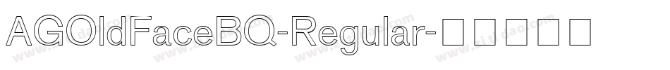 AGOldFaceBQ-Regular字体转换