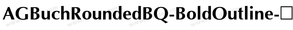 AGBuchRoundedBQ-BoldOutline字体转换