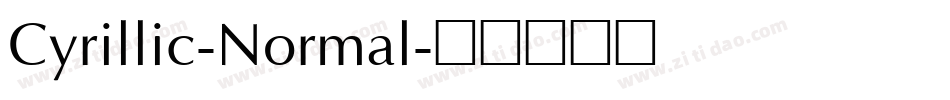 Cyrillic-Normal字体转换