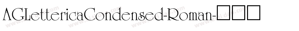 AGLettericaCondensed-Roman字体转换