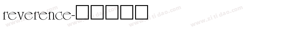 reverence字体转换