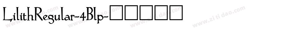 LilithRegular-4Blp字体转换