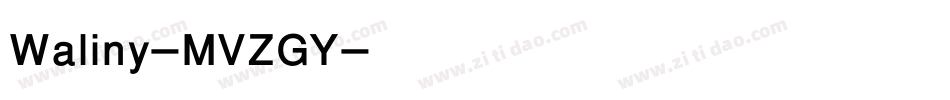 Waliny-MVZGY字体转换