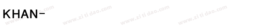 KHAN字体转换