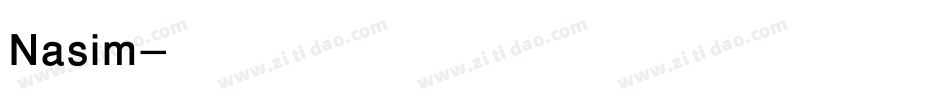 Nasim字体转换