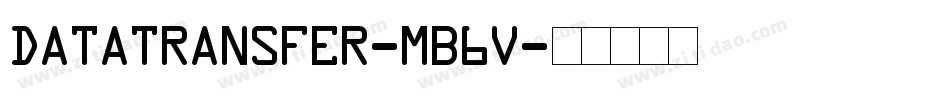 DataTransfer-MB6v字体转换