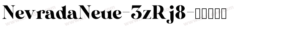 NevradaNeue-3zRj8字体转换