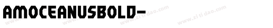 AMOceanusBold字体转换