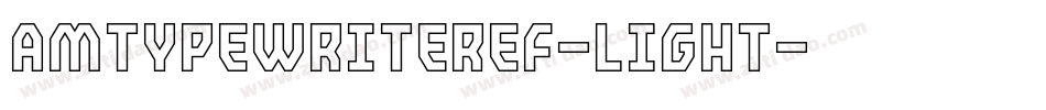 AmTypewriterEF-Light字体转换