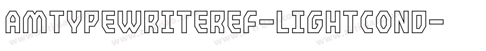 AmTypewriterEF-LightCond字体转换