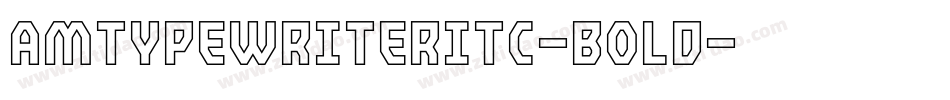 AmTypewriterITC-Bold字体转换