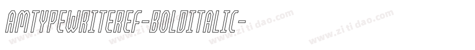 AmTypewriterEF-BoldItalic字体转换