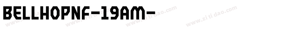 BellhopNf-19aM字体转换