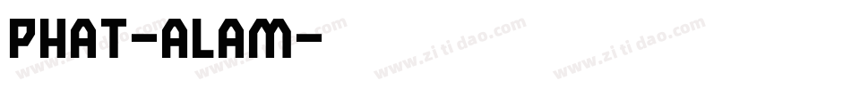 Phat-aLAm字体转换