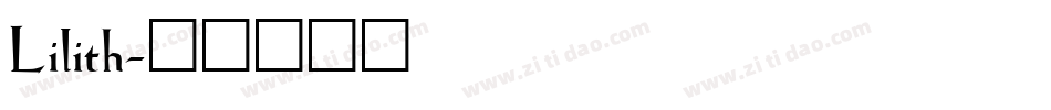 Lilith字体转换