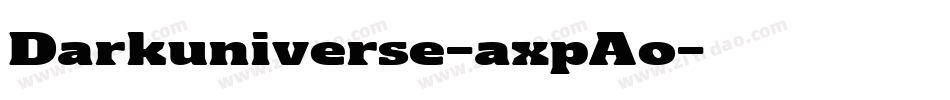 Darkuniverse-axpAo字体转换